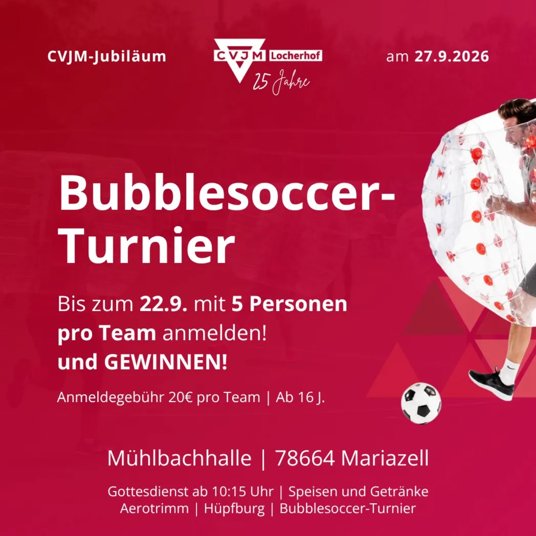 Bubblesoccer Jubiläumsturnier