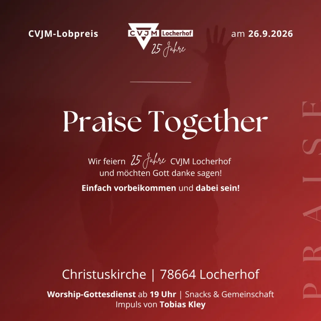 Praise Together - Lobpreisabend