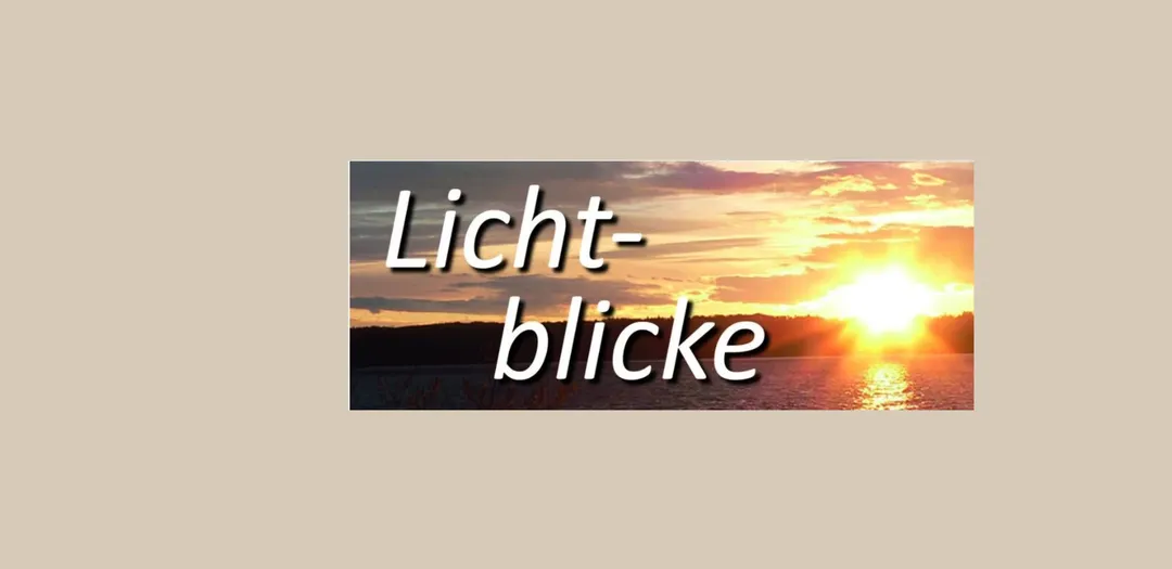 Lichtblicke-Gottesdienst